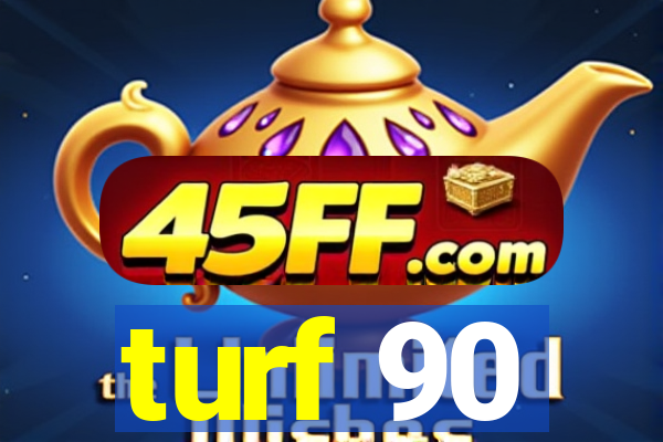 turf 90
